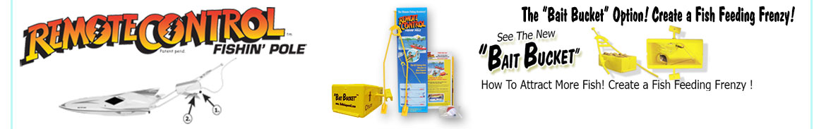 The Optional Bait Bucket attaches on The Rc Fishing Pole.